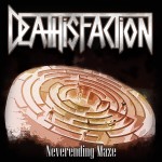 Deathisfaction - Neverending Maze - 2015